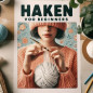 Häkelworkshop für Anfänger